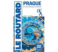 Collectif – Guide du Routard Prague 2026/27 – Prague et nos châteaux préférés – Broché