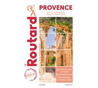 Guide du Routard Provence 2021/22: (Alpes-de-Haute-Provence, Bouches-du-Rhône, Vaucluse)