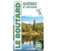 Guide du Routard Québec 2024/25