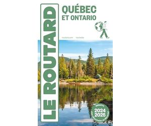 Guide du Routard Québec 2024/25