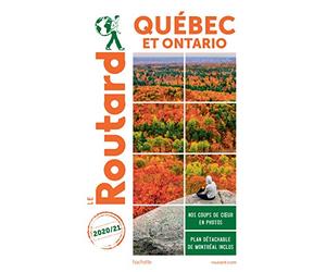 Guide du Routard Québec et Ontario 2020/21