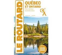 Guide du Routard Québec et Ontario 2025/26 Collectif (Auteur)