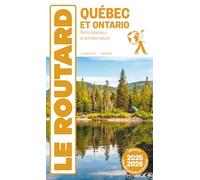 Guide du Routard Québec et Ontario 2025/26 Collectif (Auteur)