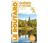 Guide du Routard Québec et Ontario 2025/26 Parcs nationaux et activités nature - Collectif - Hachette Tourisme Guides - broché - Guide
