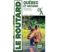 Guide du Routard Québec et Ontario 2026/27