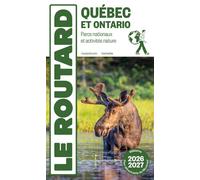Guide du Routard Québec et Ontario 2026/27 - Collectif - Hachette Tourisme Guides - broché - Guide