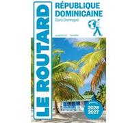 Guide du Routard République dominicaine 2026/27