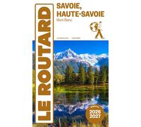 Guide du Routard Savoie, Haute-Savoie 2026/27 - Collectif - Hachette Tourisme Guides - broché - Guide