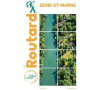 Guide du Routard Seine-et-Marne Collectif (Auteur)