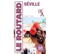Guide du Routard Séville 2026/27 - Collectif - Hachette Tourisme Guides - broché - Guide