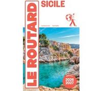 Collectif – Guide du Routard Sicile 2026/27 – Hachette Tourisme Guides – Broché