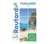 Guide du Routard Thaïlande 2020: (+ plongées)