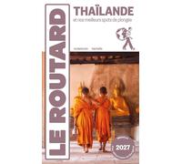 Guide du Routard Thaïlande 2027