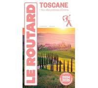 Guide du Routard Toscane 2024/25