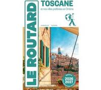 Collectif – Guide du Routard Toscane 2026/27 – Broché