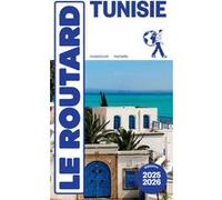 Collectif – Guide du Routard Tunisie 2025/26 – Broché