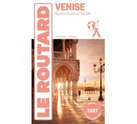 Guide du Routard Venise 2027 - Collectif - Hachette Tourisme Guides - broché - Guide