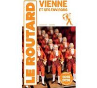 Guide du Routard Vienne et ses environs 2025/26 Collectif (Auteur)