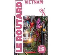Le Routard – Guide du Routard Vietnam 2026/27 – Broché