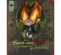 Guide du savoir-survivre en compagnie des monstres