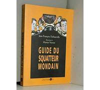 Guide du squatteur mondain