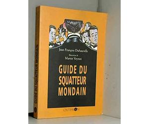 Guide du squatteur mondain