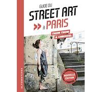 Guide Du Street Art À Paris