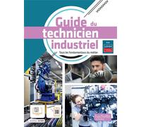Mostafa Ammar El Idrissi – Guide du Technicien Industriel – Livre élève – Éd. 2022