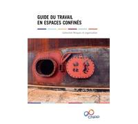 Guide du travail en espaces confinés