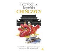 Guide du xénophobe en Chine