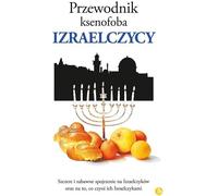 Guide du xénophobe en Israël - Aviv Ben Zeev (Literatur und Reisen auf Polnisch)