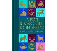 Guide du zodiaque à l'usage des amateurs de livres