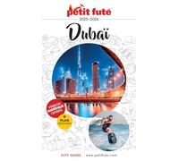 Guide Dubaï 2026/2027 Petit Futé (2026-2027)