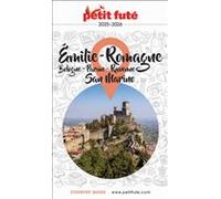 Guide Emilie-romagne 2025/2026 Petit Futé: Bologne - Parme - Ravenne