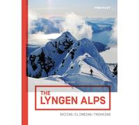 Guide (en anglais) - The Lyngen Alps - Skiing, Climbing, Trekking | Fri Flyt As