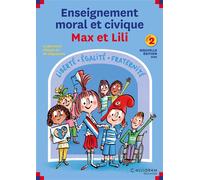 Guide enseignement moral et civique Max et Lili - Cycle 2 - Collectif - Calligram - broché - Scolaire / Universitaire