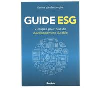 Guide Esg - 7 Étapes Pour Plus De Développement Durable