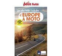 Guide Europe à Moto 2025/2026 Petit Futé