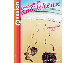 Guide Evasion en Amoureux