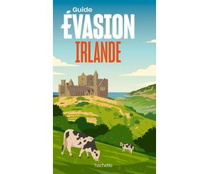 Guide Evasion - Irlande 2026 | Hachette
