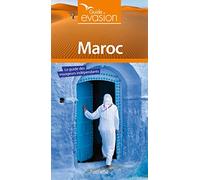 Guide Evasion Maroc