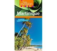 Guide Evasion Martinique
