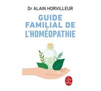 Guide Familial De L'homeopathie
