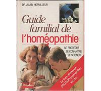GUIDE FAMILIAL DE L'HOMEOPATHIE