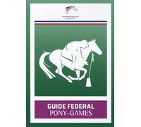 Guide fédéral pony-games