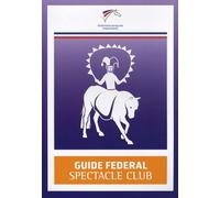 Guide fédéral spectacle club