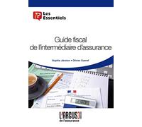 Guide fiscal de l'intermédiaire d'assurance