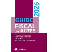 Guide fiscal des actes - premier semestre 2026