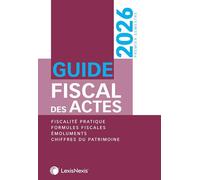 Guide fiscal des actes - premier semestre 2026