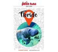 Guide Floride 2023/2024 Petit Futé